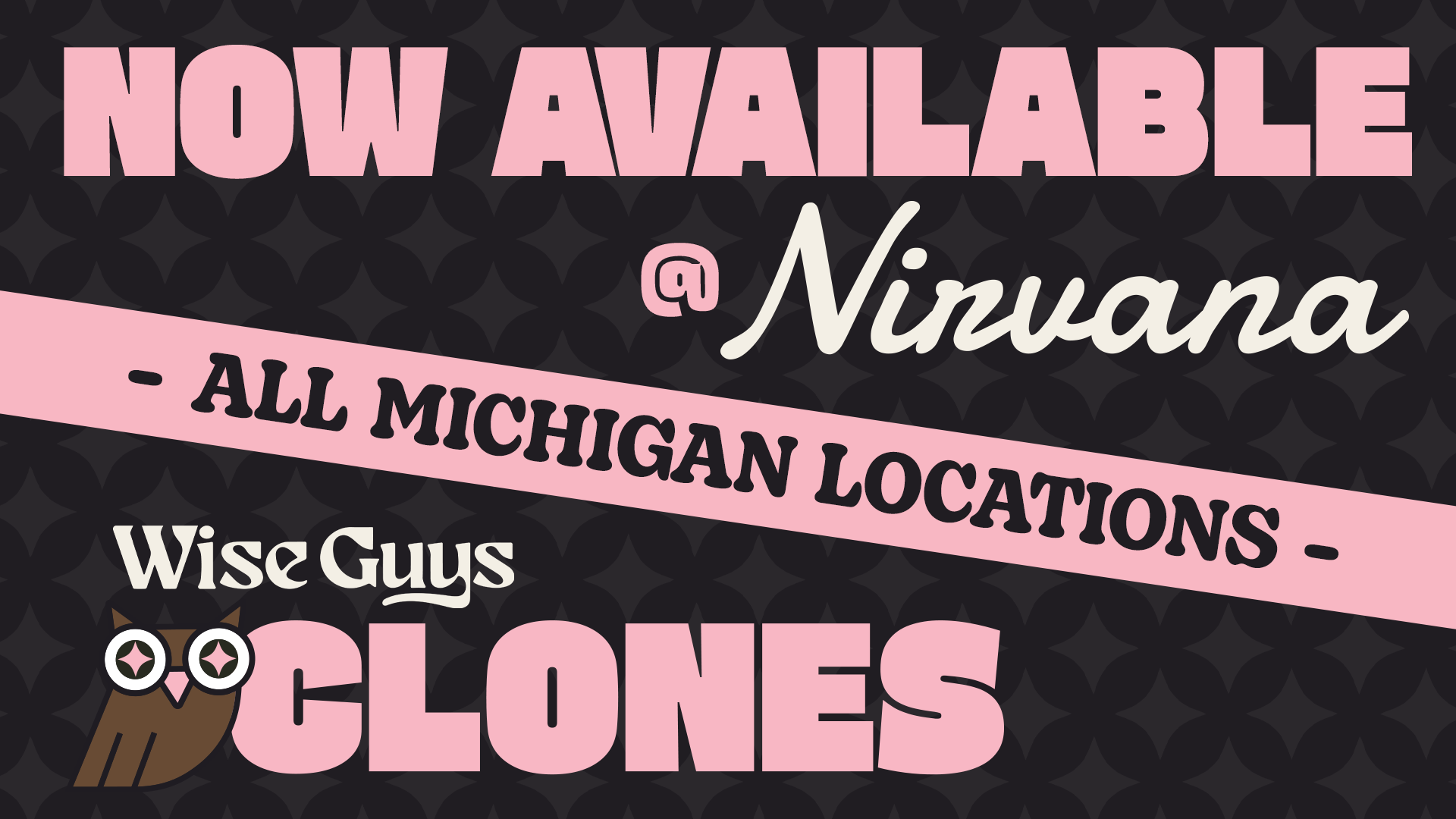 WISE GUYS CLONES
